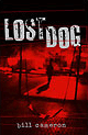 Lost Dog by Bill Cameron